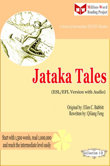 Jataka Tales (ESL/EFL Version with Audio) - Qiliang Feng - Ellen C. Babbitt