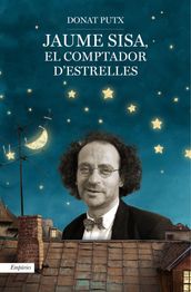 Jaume Sisa, el comptador d estrelles