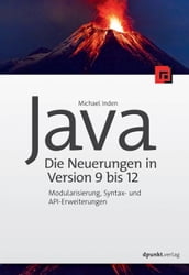 Java die Neuerungen in Version 9 bis 12