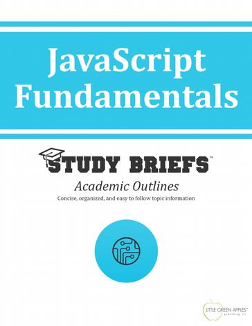 JavaScript Fundamentals - LLC Little Green Apples Publishing