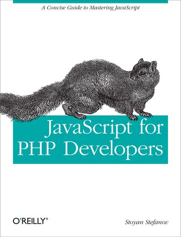 JavaScript for PHP Developers - Stoyan Stefanov
