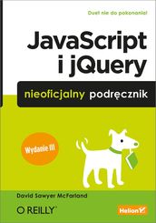 JavaScript i jQuery. Nieoficjalny podr?cznik. Wydanie III