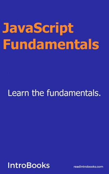 Javascript Fundamentals - IntroBooks Team