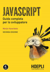 Javascript. Guida completa per lo sviluppatore