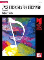 Jazz Exercises for the Piano, Volume 1