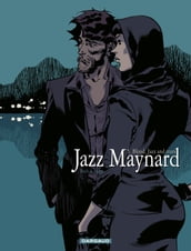 Jazz Maynard - Tome 5 - Blood, Jazz and tears