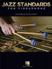 Jazz Standards for Vibraphone (Songbook)