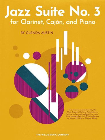 Jazz Suite No. 3 for Clarinet, Cajon, and Piano - Glenda Austin