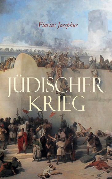 Jüdischer Krieg - Flavius Josephus