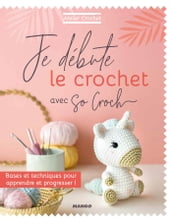 Je débute le crochet avec So Croch 