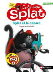 Je lis avec Splat: Splat et le canard - Niveau 2