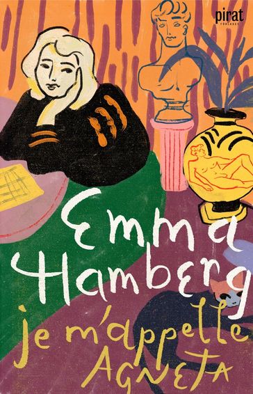 Je m'appelle Agneta - Emma Hamberg