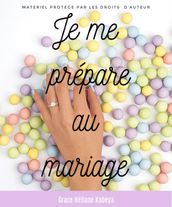 Je me prépare au mariage