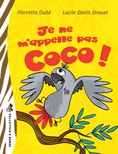 Je ne m appelle pas Coco!