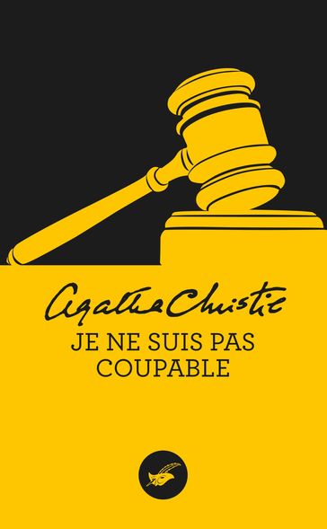 Je ne suis pas coupable (Nouvelle traduction révisée) - Agatha Christie