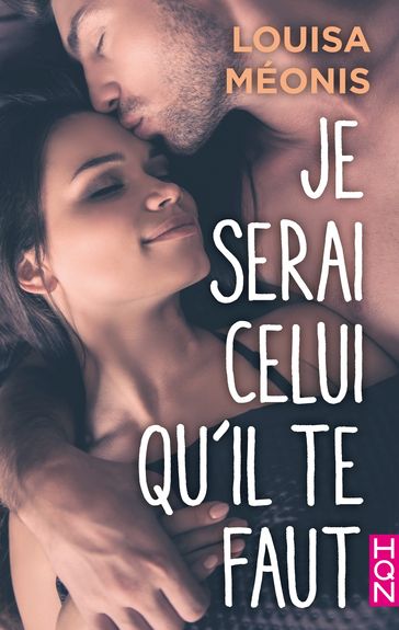 Je serai celui qu'il te faut - Louisa Méonis