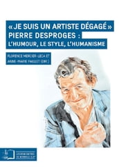 « Je suis un artiste dégagé »