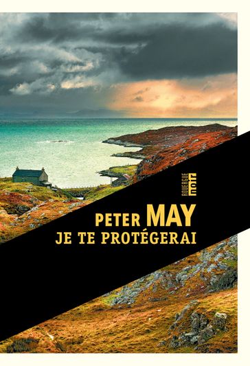 Je te protégerai - Peter May