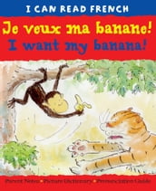 Je veux ma banane! (I want my banana!)