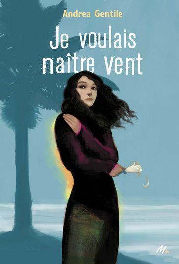 Je voulais naître vent - Andrea Gentile