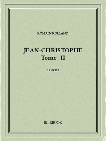 Jean-Christophe II - Romain Rolland