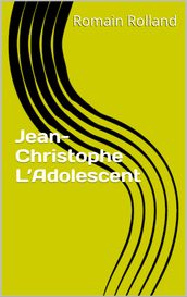 Jean-Christophe L Adolescent