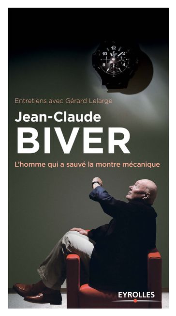 Jean-Claude Biver - Gérard Lelarge - Jean-Claude Biver