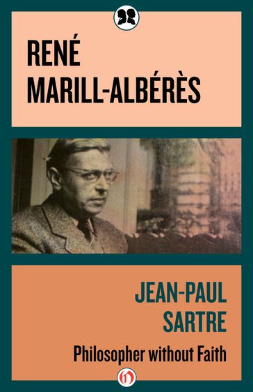 Jean-Paul Sartre - René Marill-Albérès