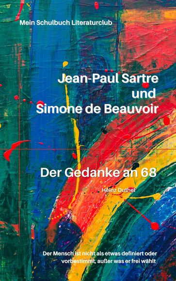 Jean-Paul Sartre und Simone de Beauvoir - Heinz Duthel