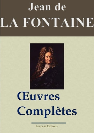 Jean de La Fontaine : Oeuvres complètes - Jean La Fontaine