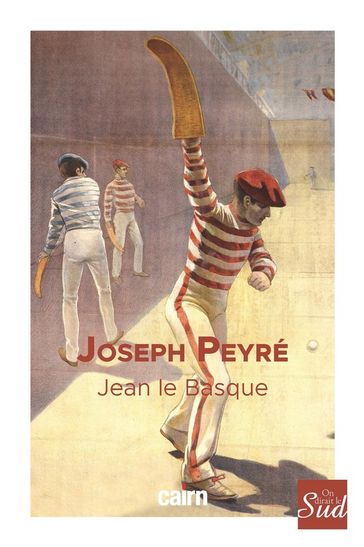 Jean le basque - Joseph Peyré