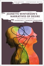 Jeanette Winterson s Narratives of Desire