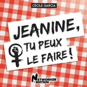 Jeanine, tu peux le faire !