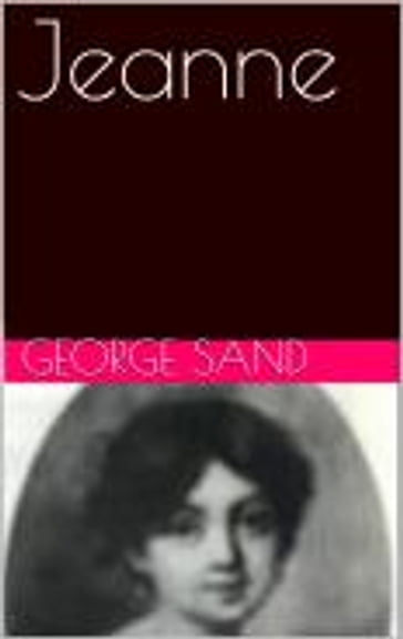 Jeanne - George Sand