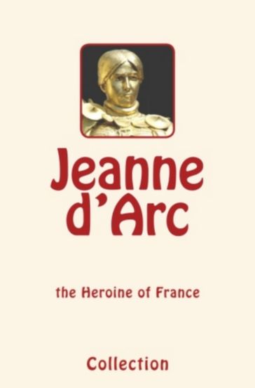 Jeanne d'Arc (Joan of Arc) - . Collection