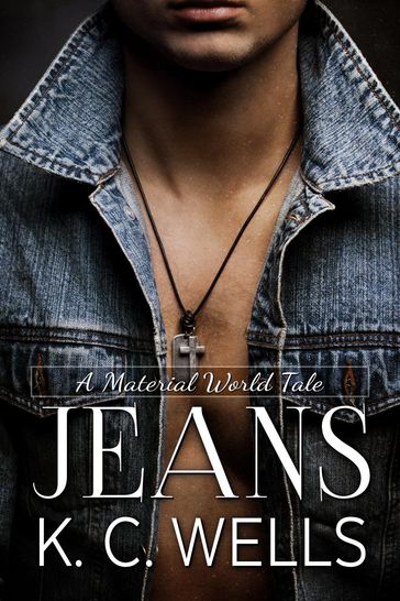 Jeans - K.C. Wells