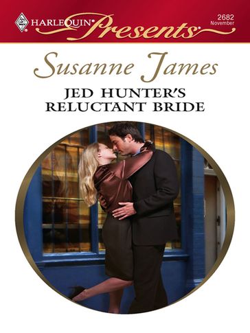 Jed Hunter's Reluctant Bride - Susanne James