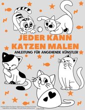 Jeder kann Katzen malen