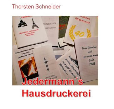 Jedermanns Hausdruckerei - Thorsten Schneider