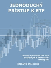 Jednoduchý prístup k ETF