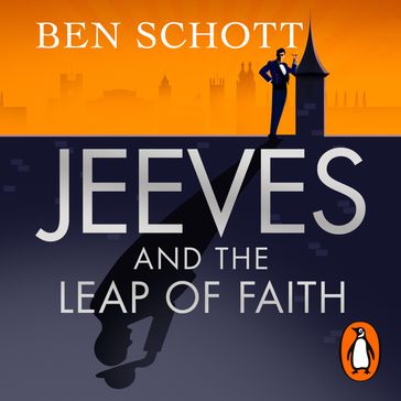 Jeeves and the Leap of Faith - Ben Schott