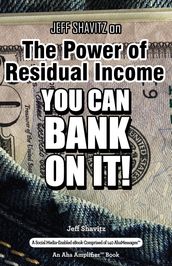 Jeff Shavitz on The Power of Residual Income