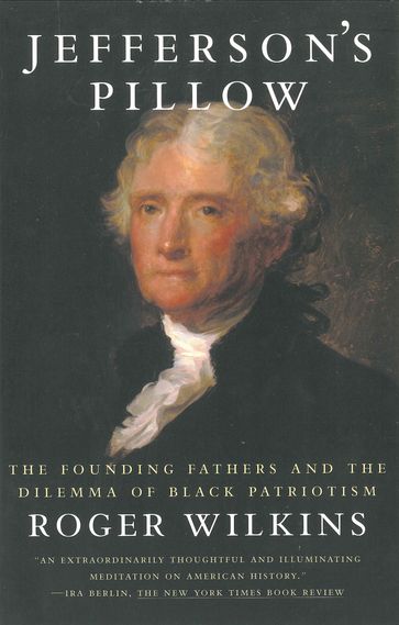 Jefferson's Pillow - Roger W. Wilkins