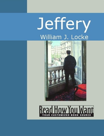 Jeffery - William J. Locke