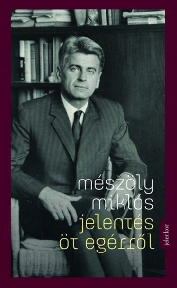 Jelentés öt egérrl - Mészoly Miklós