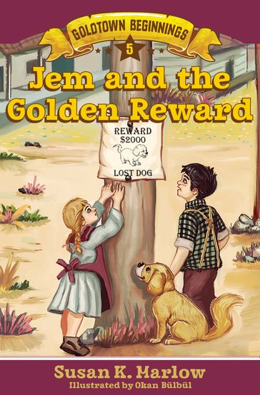 Jem and the Golden Reward - Susan K. Marlow