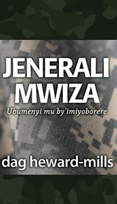 Jenerali Mwiza: Ubumenyi mu by imiyoborere