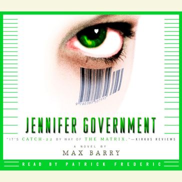 Jennifer Government - Max Barry