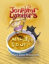 Jennifery Lynnifer s Alphabet Soup
