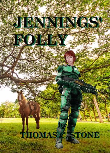 Jennings' Folly - Thomas Stone